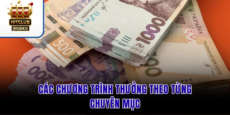 Các chương trình thưởng theo từng chuyên mục